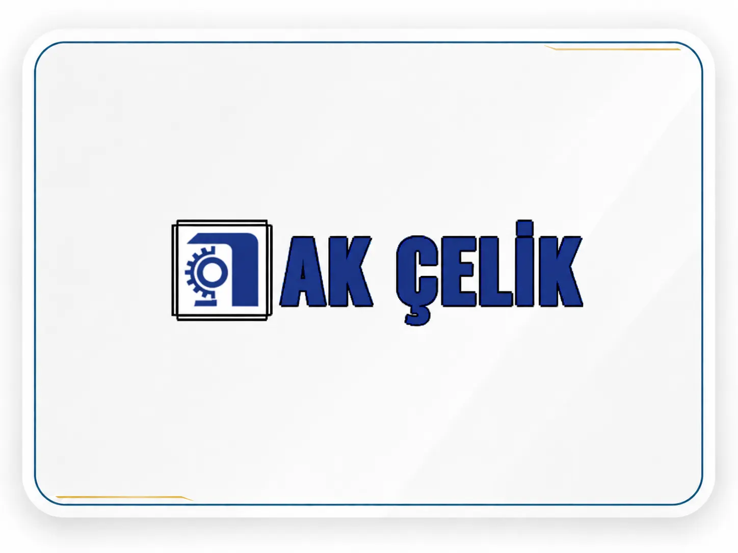Ak Çelik Eşya İmalat Taahhüt Ticaret Ve Sanayi Limited Şirketi